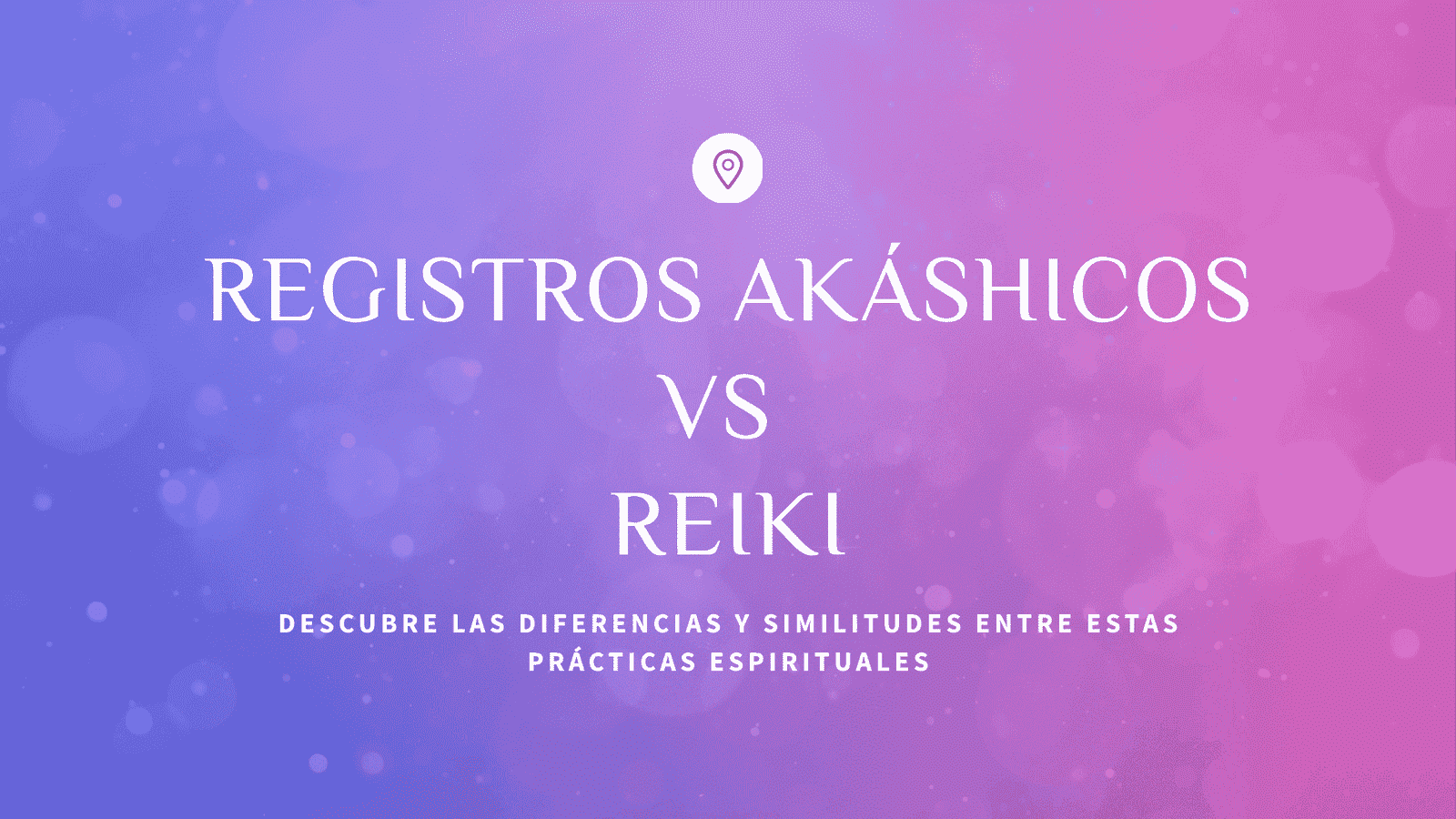 Registros Akáshicos vs Reiki